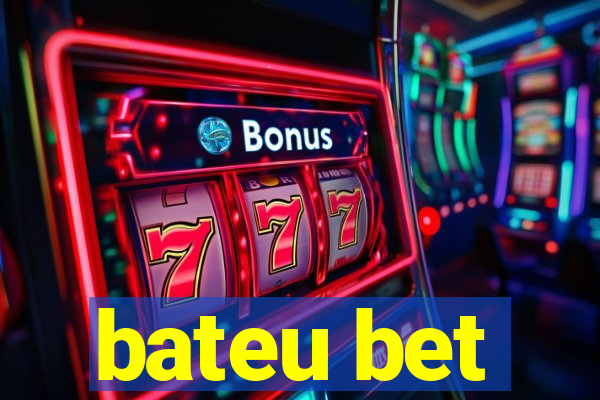 bateu bet